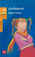 ¡confidencial!-dagmar geisler-9788467579888 ¡confidencial!-dagmar geisler-9788467579888