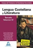 cuerpo de profesores de enseñanza secundaria. lengua castellana y y literatura. temario. volumen iv-9788467628388 cuerpo de profesores de enseñanza secundaria. lengua castellana y y literatura. temario. volumen iv-9788467628388
