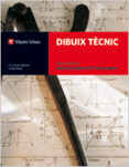 dibuix tecnic prova d acces: cicle formatiu de fp - soluc-j. sala f.x.lacort-9788468200088 dibuix tecnic prova d acces: cicle formatiu de fp - soluc-j. sala f.x.lacort-9788468200088