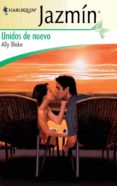 unidos de nuevo (ebook)-ally blake-9788468711188 unidos de nuevo (ebook)-ally blake-9788468711188