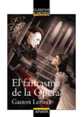 el fantasma de la opera-gaston leroux-9788469836088 el fantasma de la opera-gaston leroux-9788469836088
