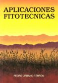 aplicaciones fitotecnicas-pedro urbano terron-9788471142788 aplicaciones fitotecnicas-pedro urbano terron-9788471142788