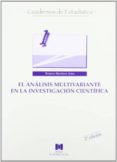 el analisis multivariante en la investigacion cientifica-rosario martinez arias-9788471337788 el analisis multivariante en la investigacion cientifica-rosario martinez arias-9788471337788