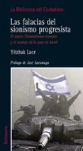 las falacias del sionismo progresita-yitzhak laor-9788472905788 las falacias del sionismo progresita-yitzhak laor-9788472905788