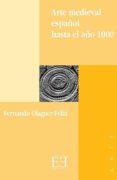 arte medieval español hasta el año 1000-fernando olaguer-feliu-9788474904888 arte medieval español hasta el año 1000-fernando olaguer-feliu-9788474904888