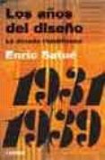 los años del diseño: la decada republicana 1931-1939-enric satue-9788475066288 los años del diseño: la decada republicana 1931-1939-enric satue-9788475066288