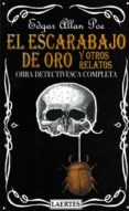 el escarabajo de oro y otros relatos: obra detectivesca completa-edgar allan poe-9788475842288 el escarabajo de oro y otros relatos: obra detectivesca completa-edgar allan poe-9788475842288