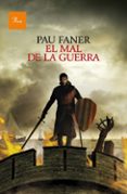 el mal de la guerra-pau faner coll-9788475883588 el mal de la guerra-pau faner coll-9788475883588
