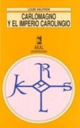 carlomagno y el imperio carolingio-louis halphen-9788476006788 carlomagno y el imperio carolingio-louis halphen-9788476006788