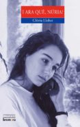 i ara que, nuria?-gloria llobet-9788476602188 i ara que, nuria?-gloria llobet-9788476602188