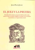 el juez y la prueba.-joan (coords.) pico i junoy-9788476987988 el juez y la prueba.-joan (coords.) pico i junoy-9788476987988