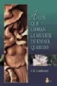 a los que lloran la muerte de un ser querido (2ª ed)-c.w. leadbeater-c.w. ledbeater-9788478083688 a los que lloran la muerte de un ser querido (2ª ed)-c.w. leadbeater-c.w. ledbeater-9788478083688