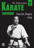 karate superior. katas jitte, hangetsu y empi-masatoshi nakayama-9788479026288 karate superior. katas jitte, hangetsu y empi-masatoshi nakayama-9788479026288