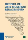 historia del arte moderno: renacimiento-jose enrique garcia melero-9788480049788 historia del arte moderno: renacimiento-jose enrique garcia melero-9788480049788