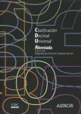 clasificación decimal universal abreviada-rosa san segundo manuel-9788481438888 clasificación decimal universal abreviada-rosa san segundo manuel-9788481438888