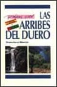 paseos por las arribes del duero-francisco martin martin-9788481960488 paseos por las arribes del duero-francisco martin martin-9788481960488