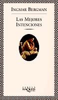 las mejores intenciones-ingmar bergman-9788483105788 las mejores intenciones-ingmar bergman-9788483105788