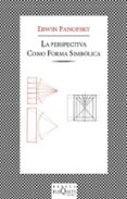 la perspectiva como forma simbolica-erwin panofsky-9788483106488 la perspectiva como forma simbolica-erwin panofsky-9788483106488