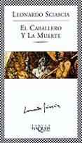 el caballero y la muerte-leonardo sciascia-9788483108888 el caballero y la muerte-leonardo sciascia-9788483108888