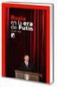 rusia en la era de putin-carlos taibo-9788483192788 rusia en la era de putin-carlos taibo-9788483192788
