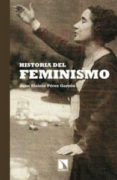 historia del feminismo-juan sisinio perez garzon-9788483196588 historia del feminismo-juan sisinio perez garzon-9788483196588