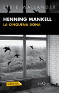la cinquena dona-henning mankell-9788483836088 la cinquena dona-henning mankell-9788483836088