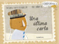 una ultima carta-antonis papatheodoulou-9788484642688 una ultima carta-antonis papatheodoulou-9788484642688