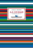 la ciudad-karmelo iribarren-9788484729488 la ciudad-karmelo iribarren-9788484729488
