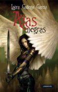 alas negras-laura gallego garcia-9788484833888 alas negras-laura gallego garcia-9788484833888