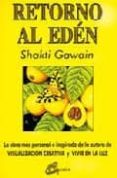 retorno al eden-shakti gawain-9788488242488 retorno al eden-shakti gawain-9788488242488