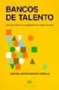 bancos de talento: participacion de la comunidad en los centros d ocentes-quintina martin-moreno cerrillo-9788488667588 bancos de talento: participacion de la comunidad en los centros d ocentes-quintina martin-moreno cerrillo-9788488667588