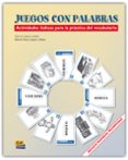 juegos con palabras: actividades ludicas para la practica del voc abulario-maria rosa lopez llebot-gloria lopez llebot-9788489756588 juegos con palabras: actividades ludicas para la practica del voc abulario-maria rosa lopez llebot-gloria lopez llebot-9788489756588