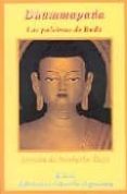 dhammapada: las palabras de buda-norberto tucci-9788489836488 dhammapada: las palabras de buda-norberto tucci-9788489836488