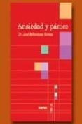 ansiedad y panico-jose rebordosa serras-9788489902688 ansiedad y panico-jose rebordosa serras-9788489902688