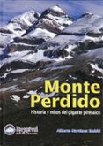 monte perdido: historia y mitos del gigante pirenaico-alberto martinez embid-9788489969988 monte perdido: historia y mitos del gigante pirenaico-alberto martinez embid-9788489969988