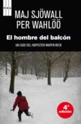 el hombre del balcon + opusculo-maj sjöwall-9788490065488 el hombre del balcon + opusculo-maj sjöwall-9788490065488