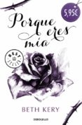 porque eres mia-beth kery-9788490329788 porque eres mia-beth kery-9788490329788