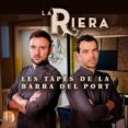 les tapes de la barra del port. la riera.-carles mallol-9788490342688 les tapes de la barra del port. la riera.-carles mallol-9788490342688