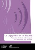 la logopedia en la escuela (ebook)-9788490421888 la logopedia en la escuela (ebook)-9788490421888