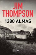 1280 almas (3ª ed.)-jim thompson-9788490568088 1280 almas (3ª ed.)-jim thompson-9788490568088