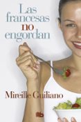 las francesas no engordan-mireille guiliano-9788490702888 las francesas no engordan-mireille guiliano-9788490702888