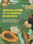materias primas en la industria alimentaria (ebook)-9788490779088 materias primas en la industria alimentaria (ebook)-9788490779088