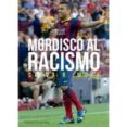 mordisco al racismo-salvador rodriguez moya-9788490957288 mordisco al racismo-salvador rodriguez moya-9788490957288