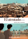 el atentado (adaptación de la novela de yasmina khadra)-yasmina khadra-9788491040088 el atentado (adaptación de la novela de yasmina khadra)-yasmina khadra-9788491040088