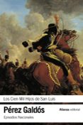 los cien mil hijos de san luis (episodios nacionales 16 / segunda serie)-benito perez galdos-9788491041788 los cien mil hijos de san luis (episodios nacionales 16 / segunda serie)-benito perez galdos-9788491041788