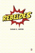 rebeldes-susan e. hinton-9788491221388 rebeldes-susan e. hinton-9788491221388