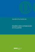 estudios sobre la financiacion de los puertos-9788491231288 estudios sobre la financiacion de los puertos-9788491231288