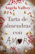 tarta de almendras con amor (ebook)-angela vallvey-9788491290988 tarta de almendras con amor (ebook)-angela vallvey-9788491290988
