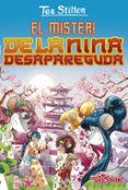 tea stilton 10: el misteri de la nina desapareguda-tea stilton-9788491376088 tea stilton 10: el misteri de la nina desapareguda-tea stilton-9788491376088