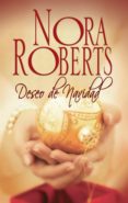 deseo de navidad (ebook)-nora roberts-9788491704188 deseo de navidad (ebook)-nora roberts-9788491704188
